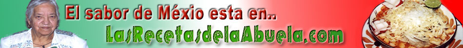 Recetas de Cocina Mexicana - LasRecetasdelaAbuela.com