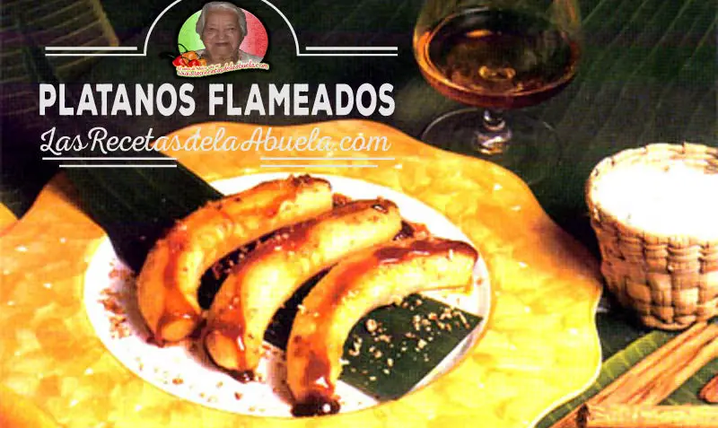 Plátanos Flameados