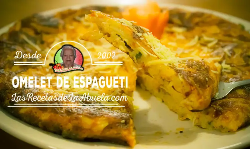 Omelet de Espagueti - Las Recetas de La Abuela